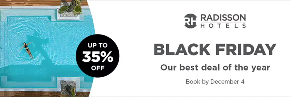 Radisson Hotels Black Friday